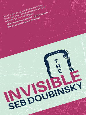cover image of The Invisible